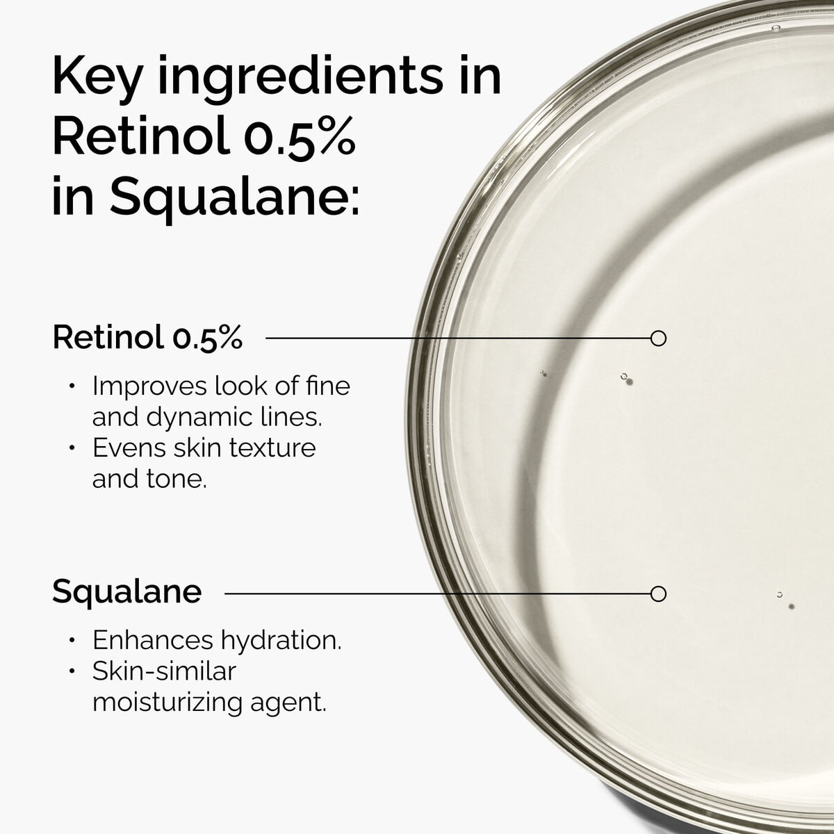 retinol-0-5-in-squalane-m2 FY25-D41247-ORD-Web-PDP-Rtnl-05pct-Sql-1x1-EN-2a.jpg